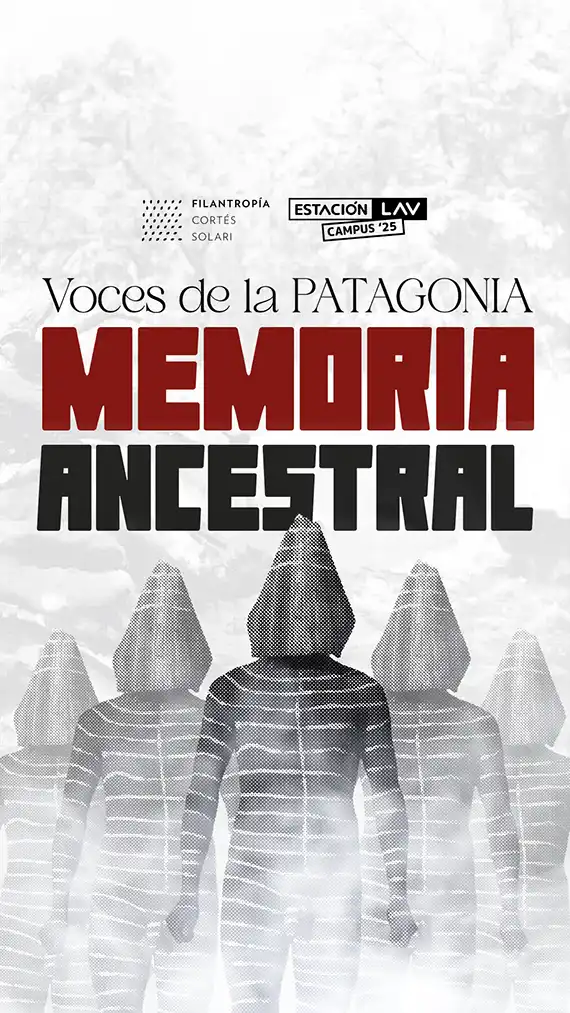 VOCES DE LA PATAGONIA. MEMORIA ANCESTRAL