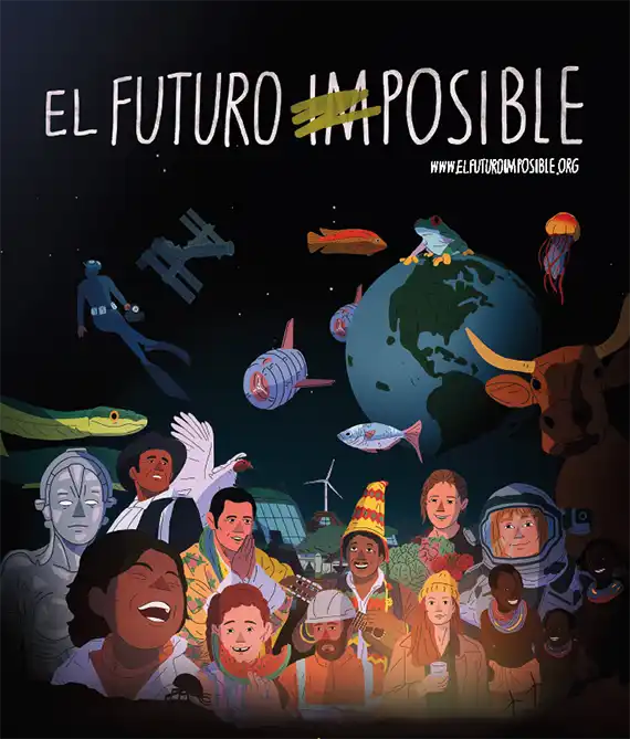 EL FUTURO IMPOSIBLE: EDUCAR PARA UN FUTURO POSIBLE